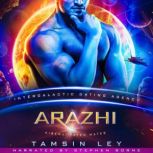 Arazhi, Tamsin Ley