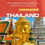 Thailand  Culture Smart! The Essent..., Roger Jones