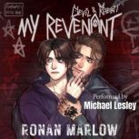 My Revenant, Ronan Marlow
