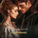 Clarimonde, Theophile Gautier