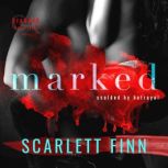 Marked, Scarlett Finn