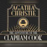 Adventure of the Clapham Cook, The, Agatha Christie