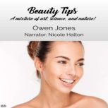 Beauty Tips, Owen Jones