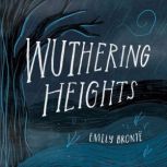 Wuthering Heights, Emily Bronte