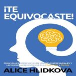 Te Equivocaste!, Alice Hlidkova