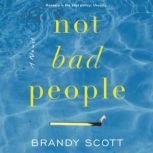 Not Bad People, Brandy Scott