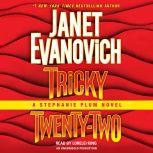 Tricky Twenty-Two A Stephanie Plum Novel, Janet Evanovich
