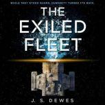 The Exiled Fleet, J. S. Dewes
