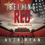 Beijing Red, Alex Ryan