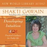 Developing Intuition, Shakti Gawain