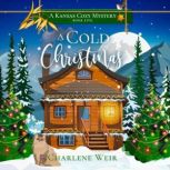 A Cold Christmas, Charlene Weir