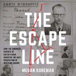 The Escape Line, Megan Koreman