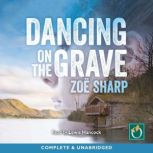 Dancing on the Grave, Zoe Sharp