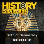 History Revealed Birth of Democracy, Jeremy Pound