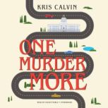 One Murder More, Kris Calvin