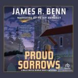 Proud Sorrows, James R. Benn