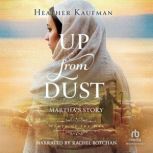 Up from Dust, Heather Kaufman