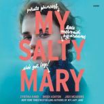 My Salty Mary, Cynthia Hand