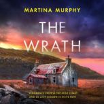 The Wrath, Martina Murphy