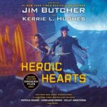 Heroic Hearts, Jim Butcher