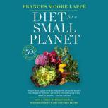 Diet for a Small Planet (Revised and Updated), Frances Moore Lappe