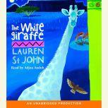 The White Giraffe, Lauren St. John