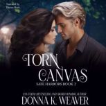 Torn Canvas, Donna K. Weaver