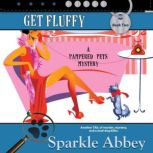 Get Fluffy, Sparkle Abbey