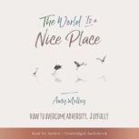 The World is a Nice Place, Amy Molloy
