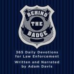 Behind the Badge, Adam Davis