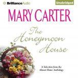 The Honeymoon House, Mary Carter