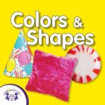 Colors  Shapes, Kim Mitzo Thompson