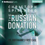 The Russian Donation, Christoph Spielberg