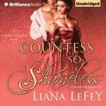 Countess So Shameless, Liana LeFey