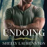 The Undoing, Shelly Laurenston