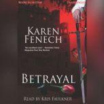 Betrayal, Karen Fenech