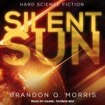 Silent Sun, Brandon Q. Morris