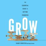 Grow, Randy Ornstein, Hayley Ornstein