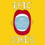 Epic Jokes, Jeremy Goldman