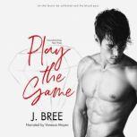 Play The Game Hannaford Prep Year Three, J Bree