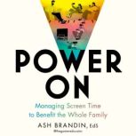 Power On, Ash Brandin