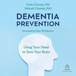 Dementia Prevention, Emily Clionsky