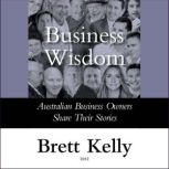 Business Wisdom, Brett Kelly