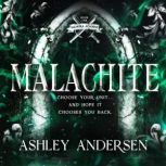 Malachite, Ashley Andersen