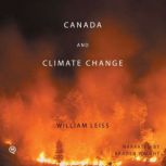 Canada and Climate Change, William Leiss