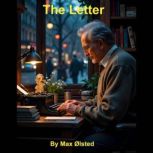 The Letter, Max lsted