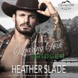 Roaring Fork Bridger, Heather Slade
