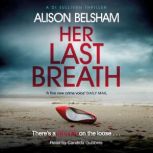 Her Last Breath, Alison Belsham