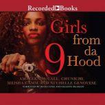 Girls From Da Hood 9, Amaleka McCall Chunichi