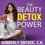 The Beauty Detox Power, C.N. Snyder